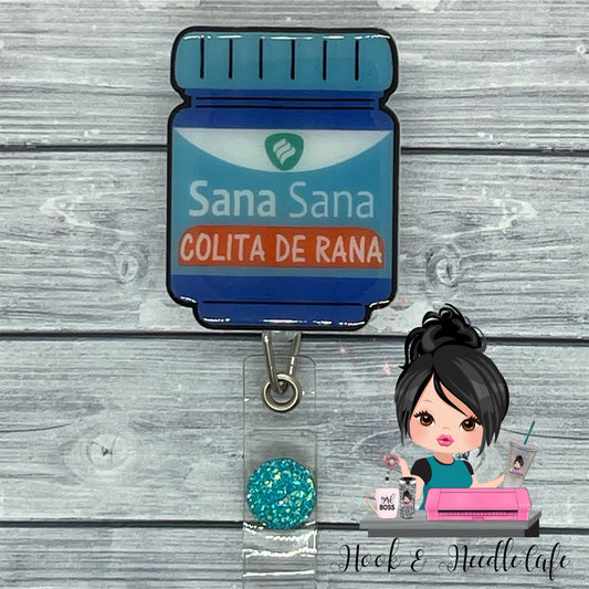Sana Sana Badge Reel-Hispanic Badge Reels-Latino Nurses-Fun Badge Reels-Sana Sana Colita De Rana Badge Reel-Festive Badge Reel-Key Chain