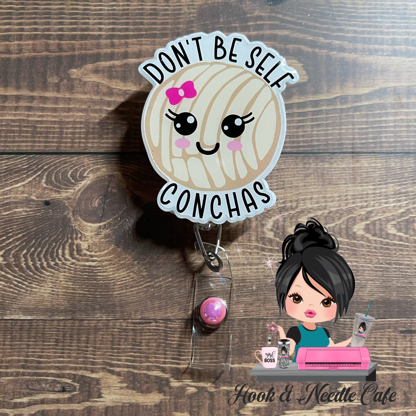 Don’t be self conchas - Mexican sweet bread - badge holder - Concha Badge Holder - Latina - Hispanic- ID badge - Nurse - RN - Name Badge -